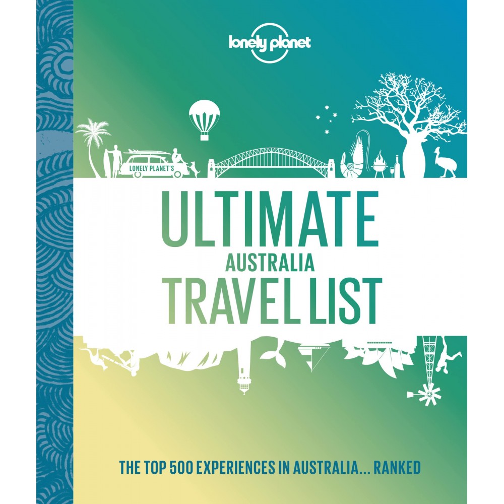 Ultimate Australia Travellist Lonely Planet
